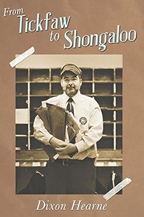 The front cover of From Tickfaw to Shongaloo by Dixon Hearne